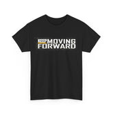 Keep Moving Forward Shirt